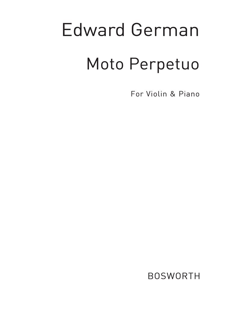Edward German: Moto Perpetuo For Violin And Piano